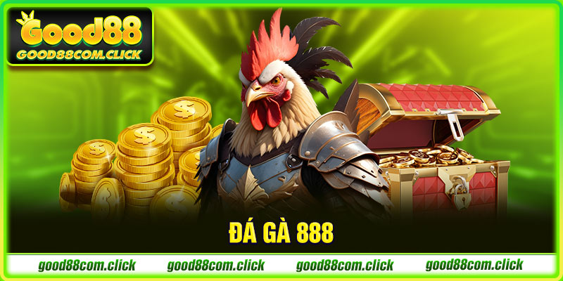 đá gà 888